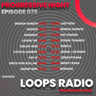 Stasik Tokarev - Progressive Night Episode 078 - Loops Radio