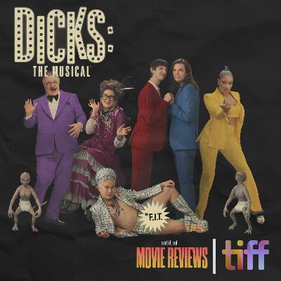 TIFF 2023: Dicks: The Musical | Review