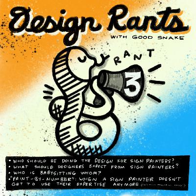 Episode #3: Sign Painters and Coloring Book Artists