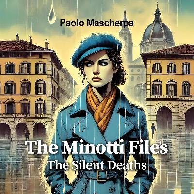 002_TheSIlentDeaths_MinottiFiles_2-12_Stefano