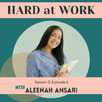 36. Step Zero: Reclaiming Your Narrative and Redesigning Your Career with Aleenah Ansari
