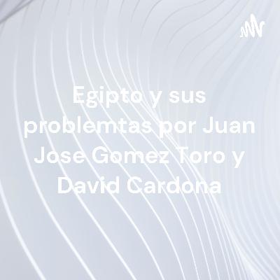 Egipto y sus problematicas
