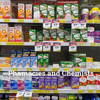 Ep 89 - How Pharmacies and Chemists Work in Australia