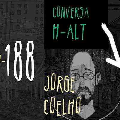 Conversa H-alt - Jorge Coelho (2) Conversa H-alt - Jorge Coelho (2)