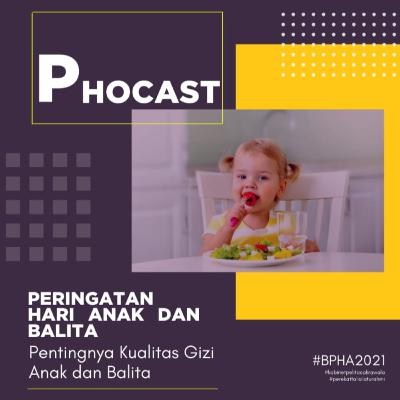 PHOCAST : MEMPERINGATI HARI ANAK-ANAK BALITA NASIONAL