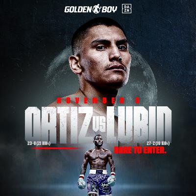 Boxing - Vergil Ortiz vs Erickson Lubin preview. Tank is a clown. Boxing - Vergil Ortiz vs Erickson Lubin preview. Tank is a clown.