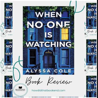 (Reads) [PDF/KINDLE] When No One Is Watching by Alyssa Cole Free Download