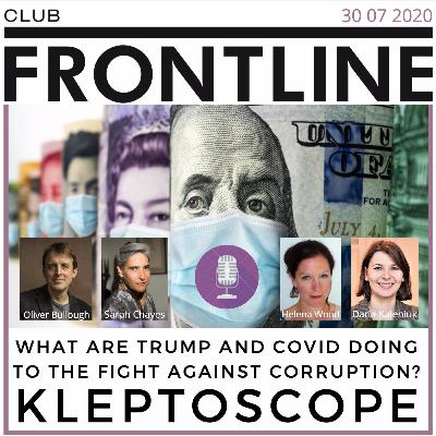 Kleptoscope: What are Trump and Covid doing to the fight against corruption?