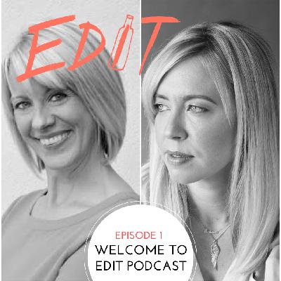 Episode 1 - Welcome To Edit Podcast