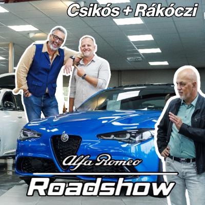 Alfa Romeo Roadshow Csikós Zsolttal és Rákóczi Ferivel Alfa Romeo Roadshow Csikós Zsolttal és Rákóczi Ferivel