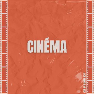 Episodio 81 - Cinéma