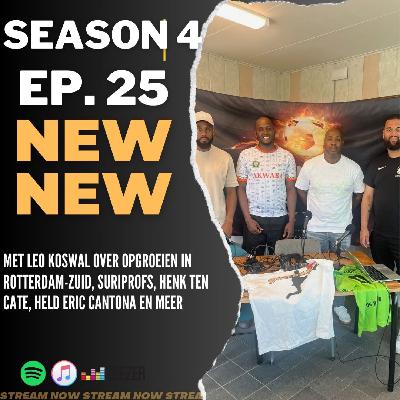 EP25 S4 Deel 1 'Met Leo Koswal over opgroeien in Rotterdam-Zuid, Suriprofs, Henk ten Cate, Held Eric Cantona en meer'