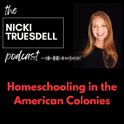15: Homeschooling in the American Colonies