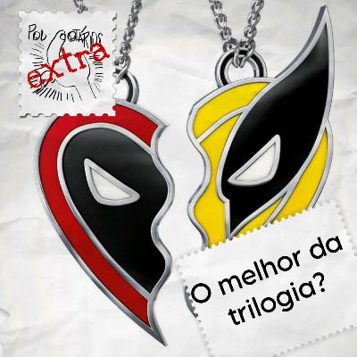 Otários Extra 01: Deadpool e Wolverine (LFG!)