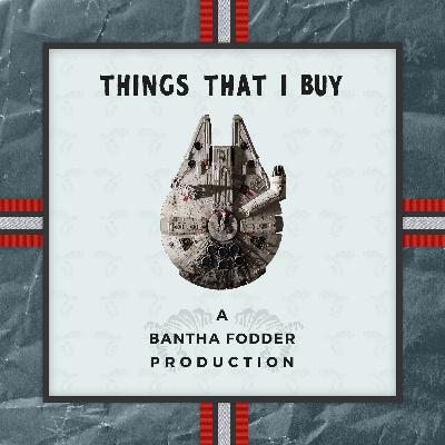 26: Things That I Buy: A Holiday Special