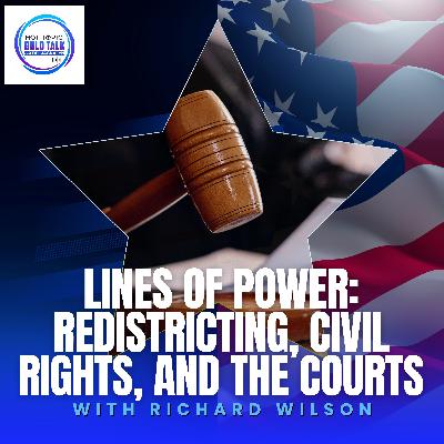 Lines Of Power: Redistricting, Civil Rights, And The Courts