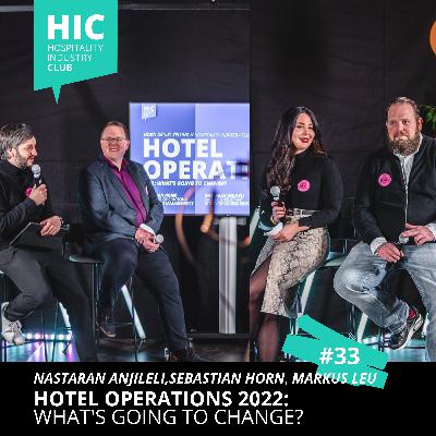 #33 Hotel Operations 2022: What's going to change?