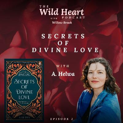 Secrets of Divine Love with A. Helwa Secrets of Divine Love with A. Helwa