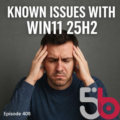 Known Issues in Win11 25H2! Update to System Tray Coming Soon! Warning for AVD and Win365 Customers!