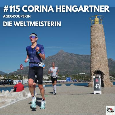 #115 Corina Hengartner, Agegrouperin – DIE WELTMEISTERIN (Mundart) #115 Corina Hengartner, Agegrouperin – DIE WELTMEISTERIN (Mundart)