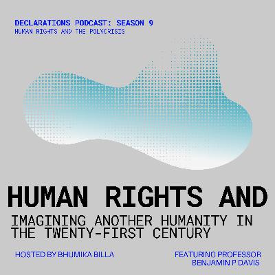 The Sociology of Humanity: Benjamin P Davis and “Another Humanity”