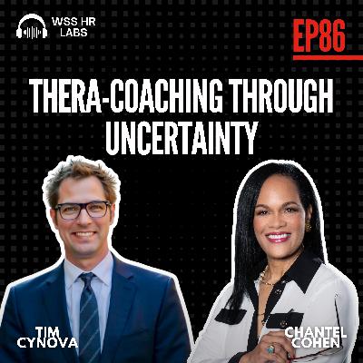 Thera-Coaching Through Uncertainty (EP.86)