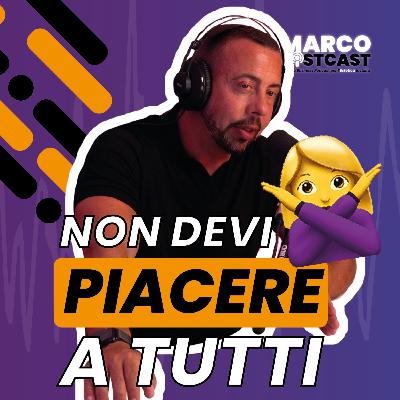 Marketing è polarizzazione: il coraggio di non piacere a tutti | Marco PostCast Marketing è polarizzazione: il coraggio di non piacere a tutti | Marco PostCast