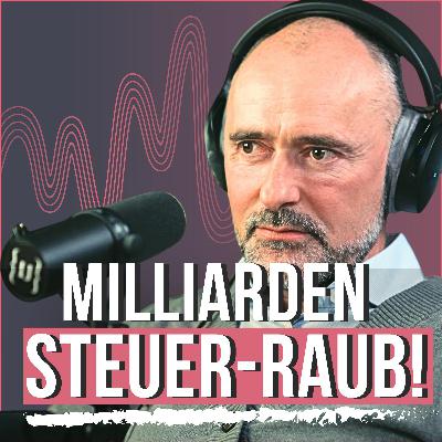 #264 - ENTHÜLLUNG: Politiker vertuschen Milliarden-Betrug #264 - ENTHÜLLUNG: Politiker vertuschen Milliarden-Betrug