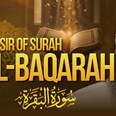 Tafsir of Surah al-Baqarah