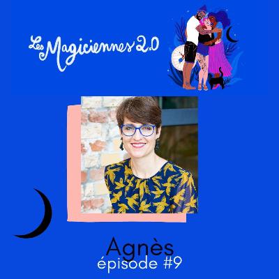 Épisode #9 - Agnès Janowski, fulfillment & exponential coach