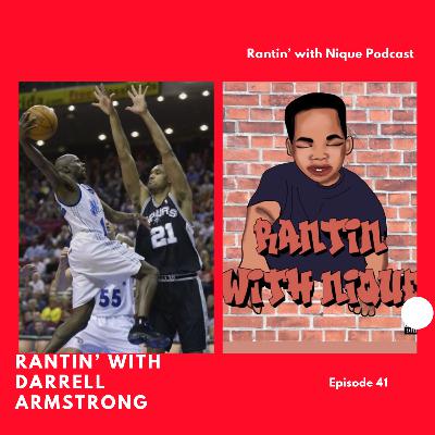 Rantin’ with Darrell Armstrong