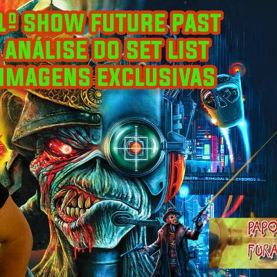 Iron Maiden, análise do 1º show da turnê The Future Past, o set list agradou?