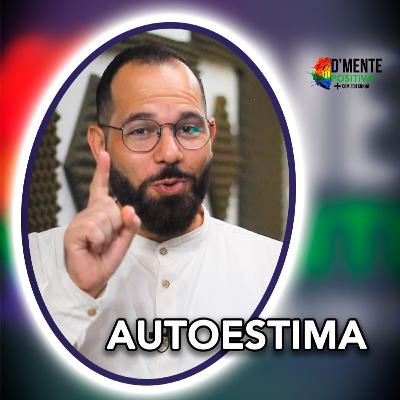 A Autoestima e a Importância de Acreditar em Si Mesmo