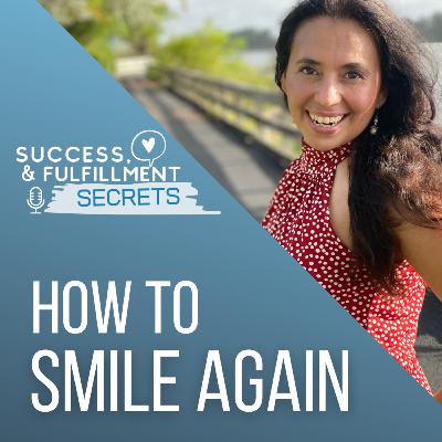 #46 How To Smile Again #46 How To Smile Again