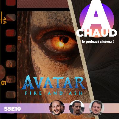 S5E10 AVATAR 3 - de Feu et de Cendres