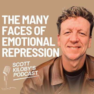 The Many Faces of Emotional Repression