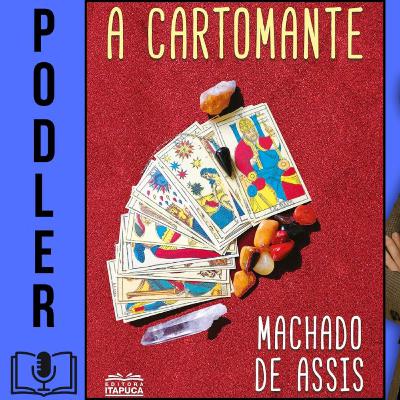A Cartomante de Machado de Assis