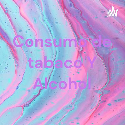 Consumo de tabaco y alcohol en la adolescencia