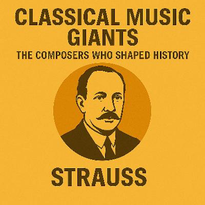 Richard Strauss – The Architect of Operatic Shock and Grace