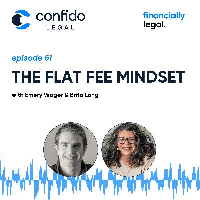62. The Flat Fee Mindset with Brita Long