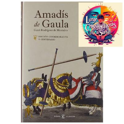 Garci Rodríguez de #Montalvo - Amadís de Gaula (Análisis integral)