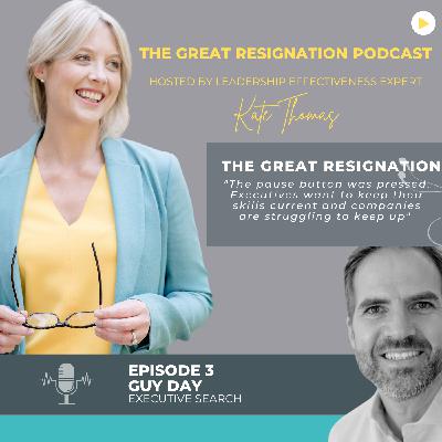 S1 Ep3: What Is Disrupting Our Tech Talent To Join The Great Resignation - With Guy Day S1 Ep3: What Is Disrupting Our Tech Talent To Join The Great Resignation - With Guy Day