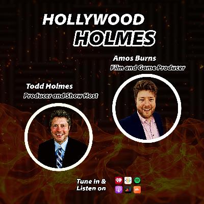 Hollywood Holmes with Amos Burns Hollywood Holmes with Amos Burns
