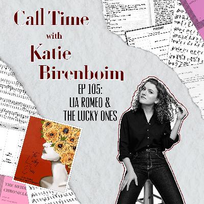 Ep 105: Lia Romeo & The Lucky Ones