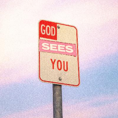 God Sees You God Sees You