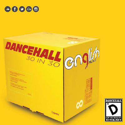 Dancehall: 30 in 30