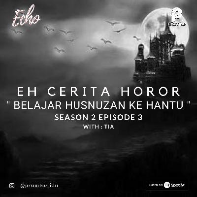 BELAJAR HUSNUZAN KE HANTU BELAJAR HUSNUZAN KE HANTU