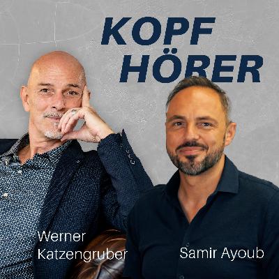 Vom Hauptschüler zum CEO – Samir Ayoub über Mut, Räume & Menschlichkeit