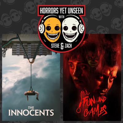 Ep 41: "The Innocents" (2021) & “All Fun and Games” (2023)