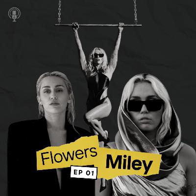 #001: "flowers" de miley cyrus é resposta para "i was your man" de bruno mars.